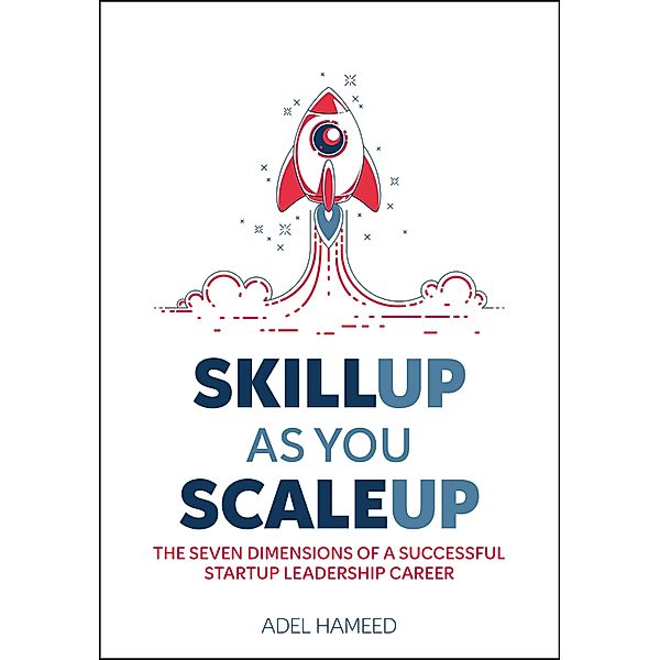 SkillUp As You ScaleUp / SAUS Series Bd.1, Adel Hameed