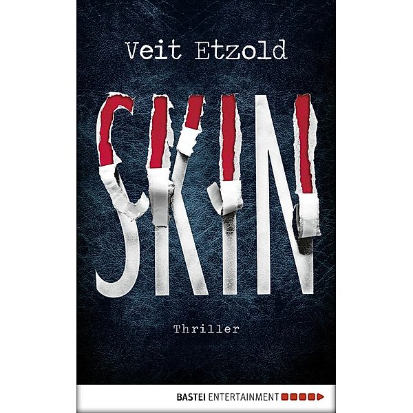 Skin, Veit Etzold