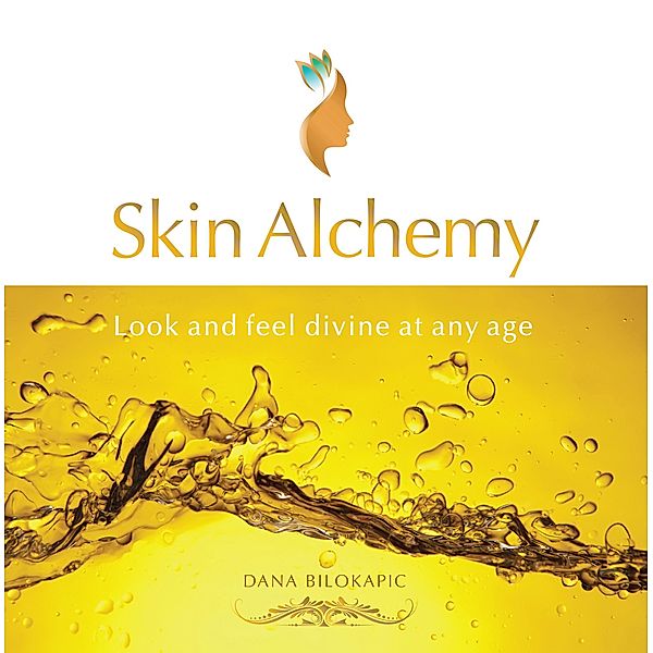 Skin Alchemy, Dana Bilokapic