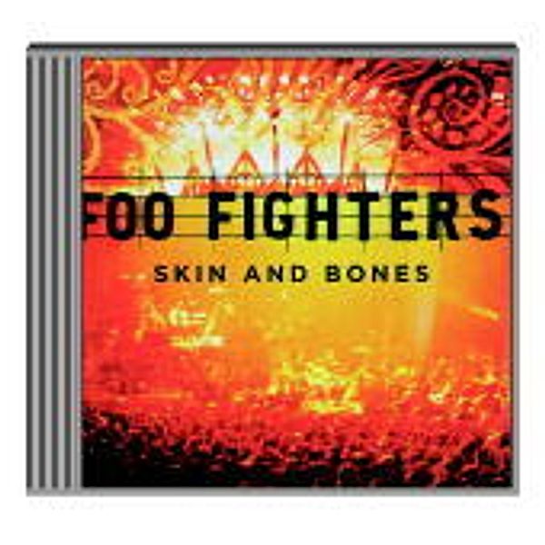 Skin and Bones, Foo Fighters