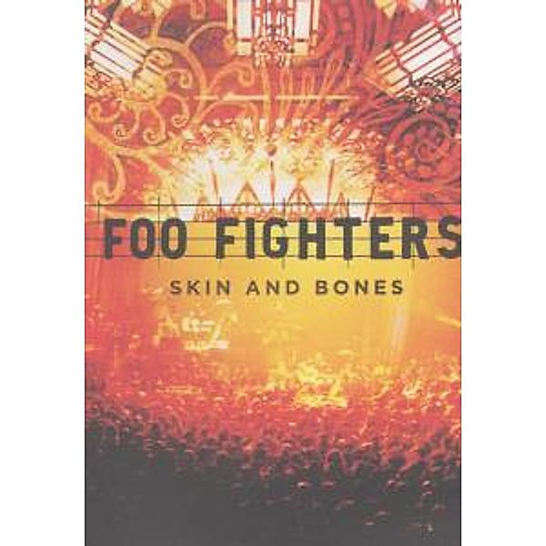 Skin And Bones, Foo Fighters