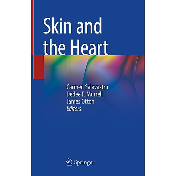 Skin and the Heart