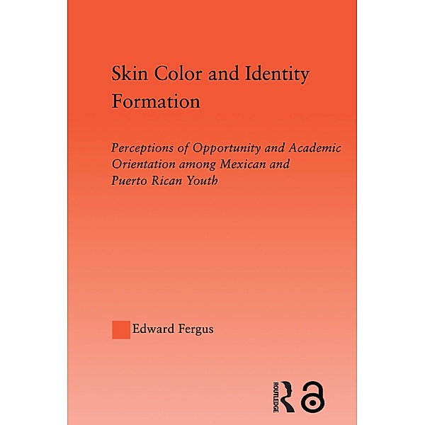 Skin Color and Identity Formation, Edward Fergus