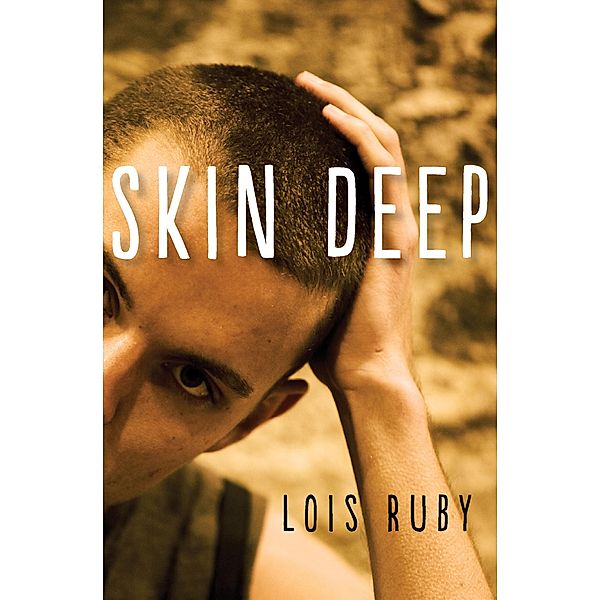 Skin Deep, Lois Ruby