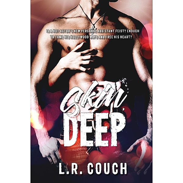 Skin Deep, L. R. Couch