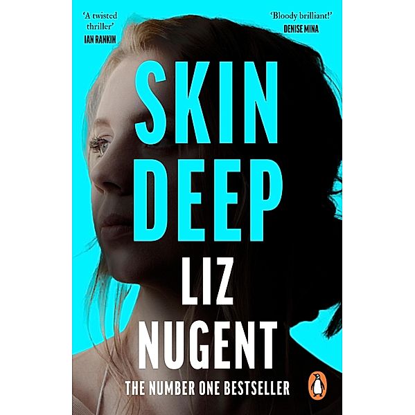 Skin Deep, Liz Nugent