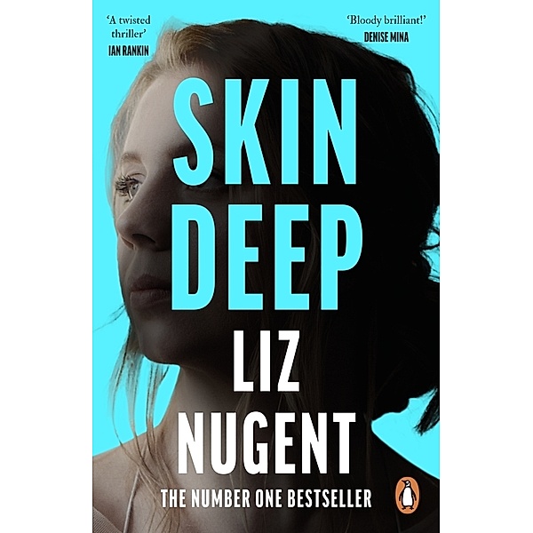 Skin Deep, Liz Nugent