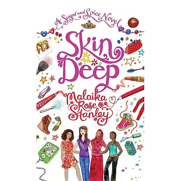 Skin Deep, Malaika Rose Stanley