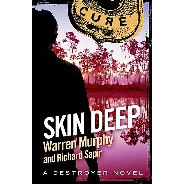 Skin Deep / The Destroyer Bd.49, Warren Murphy, Richard Sapir