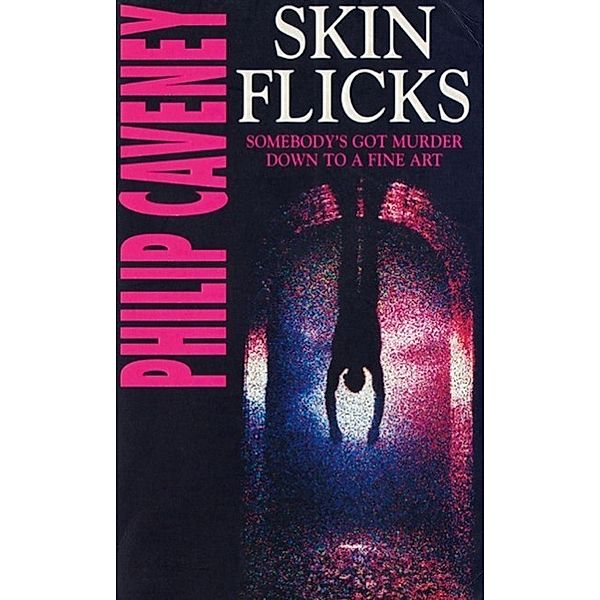 Skin Flicks, Philip Caveney