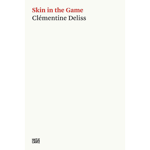 Skin in the Game, Clémentine Deliss
