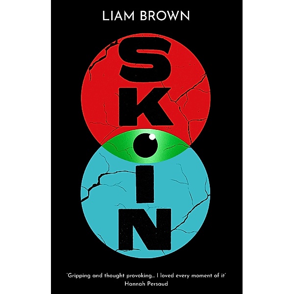 Skin / Legend Press, Liam Brown