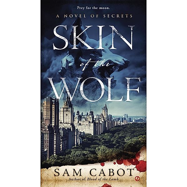 Skin of the Wolf, Sam Cabot