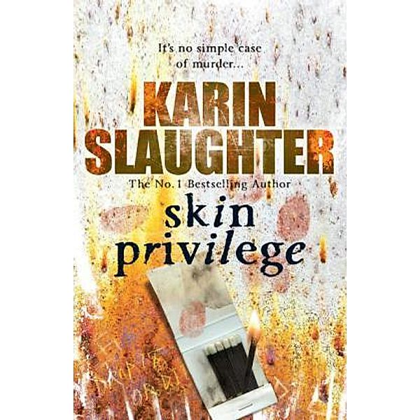 Skin Privilege, Karin Slaughter