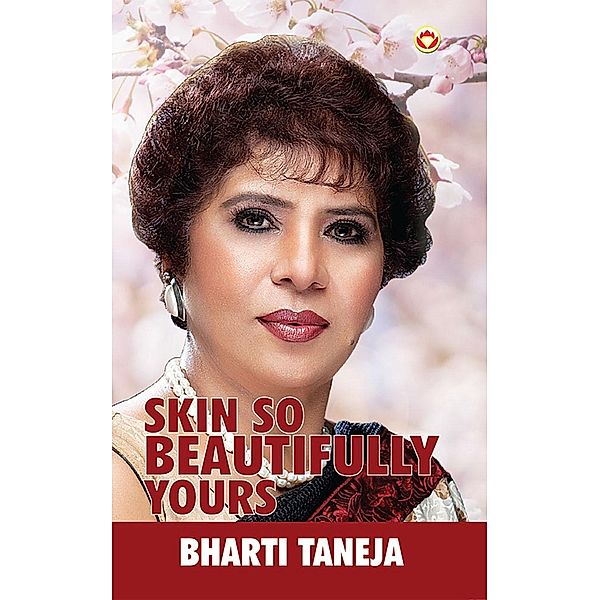 Skin So Beautifully Yours / Diamond Books, Bharti Taneja