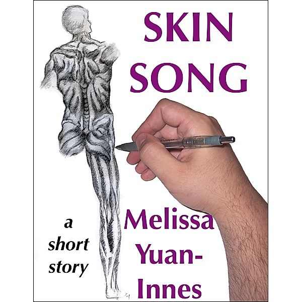 Skin Song / Olo Books, Melissa Yuan-Innes