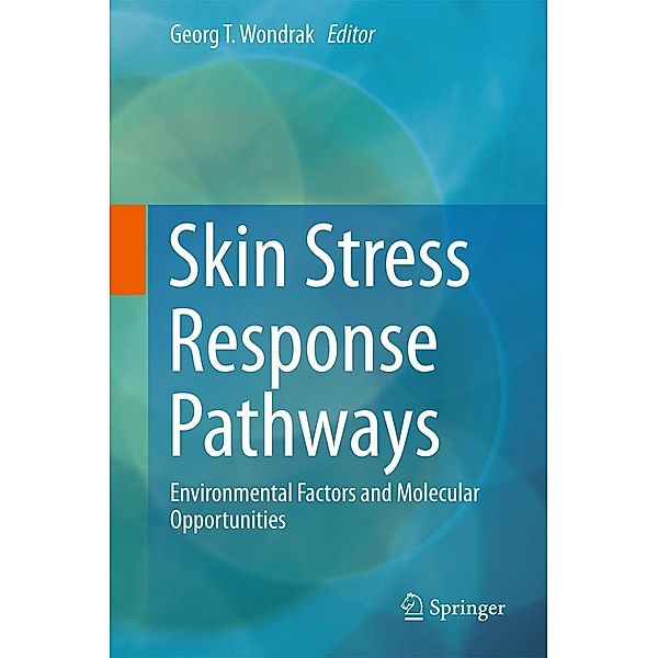 Skin Stress Response Pathways