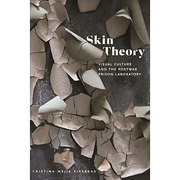 Skin Theory, Cristina Mejia Visperas