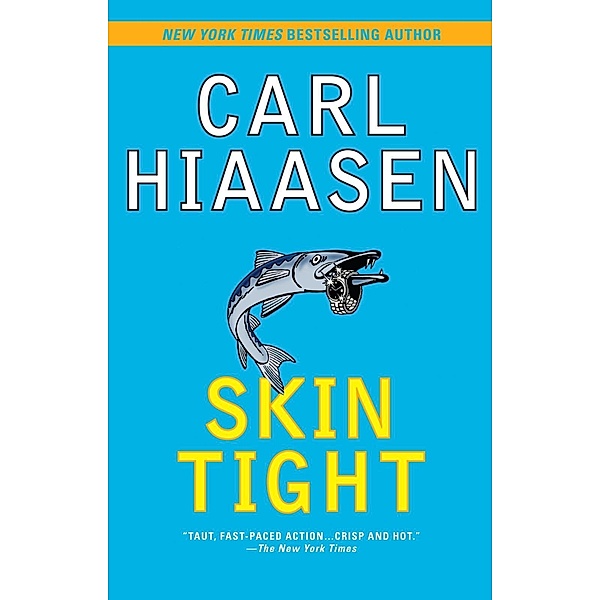 Skin Tight / Skink Series, Carl Hiaasen