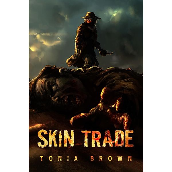 Skin Trade: A Historical Horror (Skin Trade Book 1) / Permuted, Tonia Brown