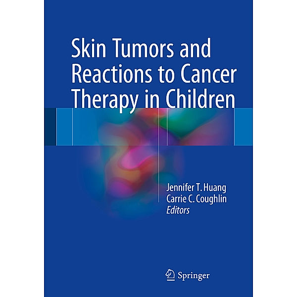 Skin Tumors and Reactions to Cancer Therapy in Children