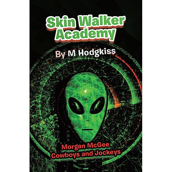 Skin Walker Academy, M. Hodgkiss