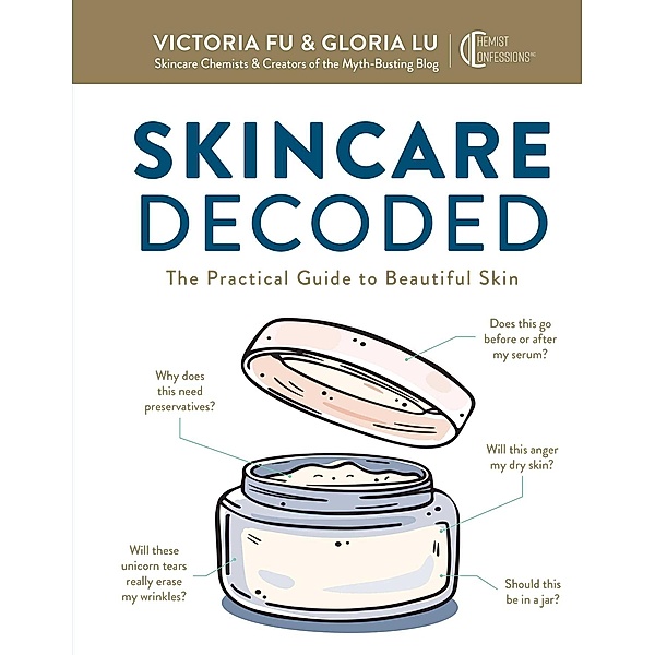 Skincare Decoded, Victoria Fu, Gloria Lu