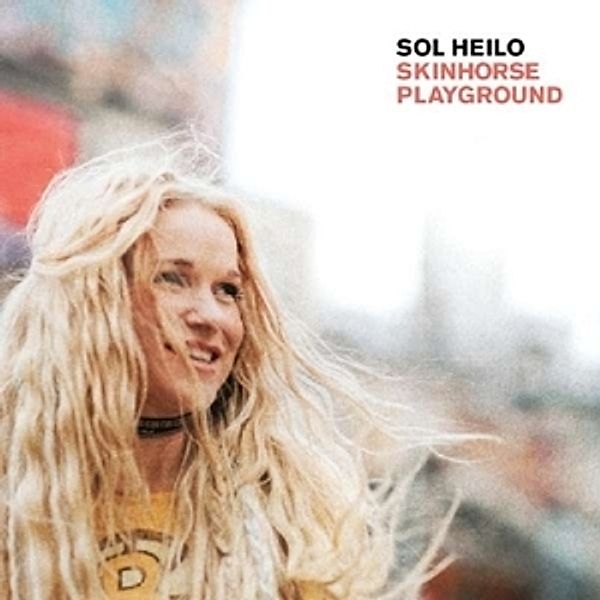 Skinhorse Playground (LP / 180g) (Vinyl), Sol Heilo