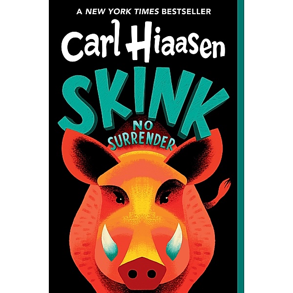 Skink--No Surrender, Carl Hiaasen