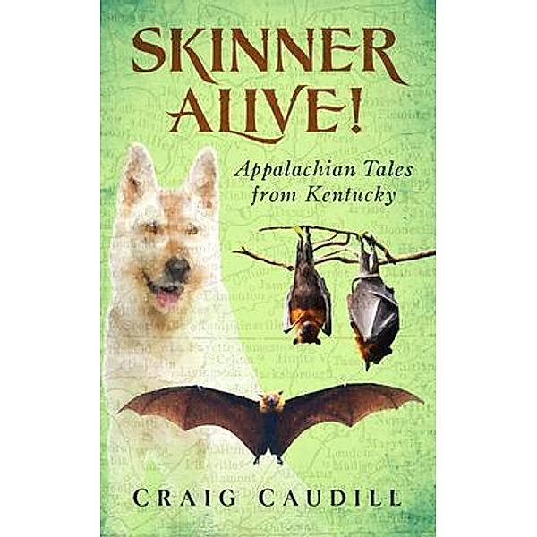Skinner Alive!, Craig Caudill