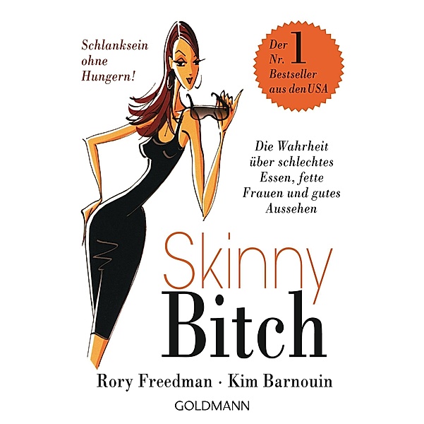 Skinny Bitch, Rory Freedman, Kim Barnouin