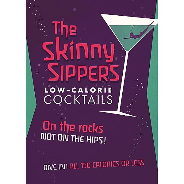 Skinny Sipper's Low-calorie Cocktails, Spruce