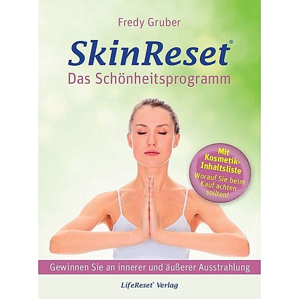 SkinReset - Das schönheitsprogramm, Fredy Gruber