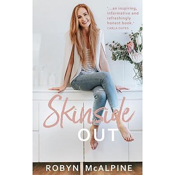 Skinside Out, Robyn McAlpine