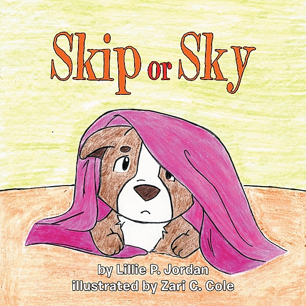Skip or Sky, Lillie P. Jordan