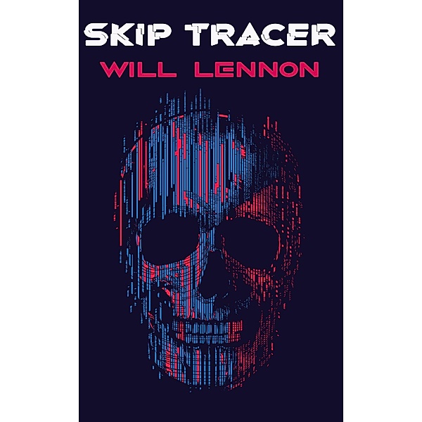 Skip Tracer, Will Lennon