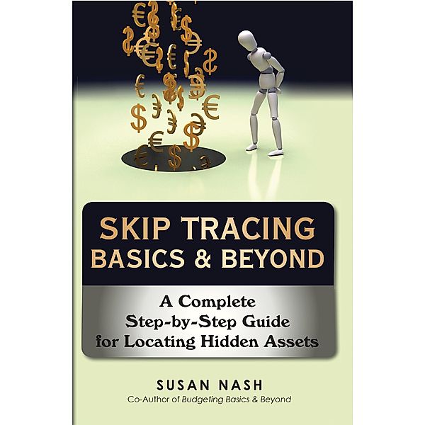 Skip Tracing Basics & Beyond, Susan Nash