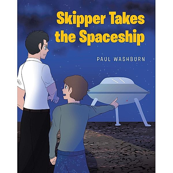 Skipper Takes the Spaceship, Paul Washburn