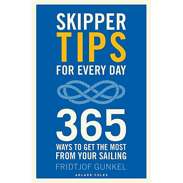 Skipper Tips for Every Day, Fridtjof Gunkel