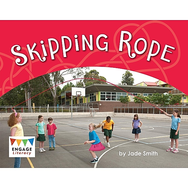 Skipping / Raintree Publishers, Jade Smith