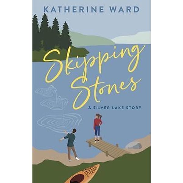 Skipping Stones, Katherine Ward