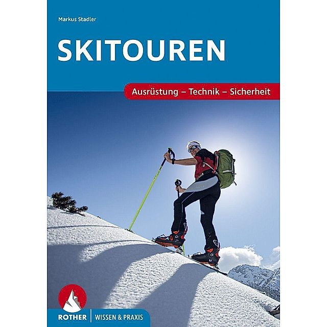 Skitouren Buch von Markus Stadler versandkostenfrei bei Weltbild.de