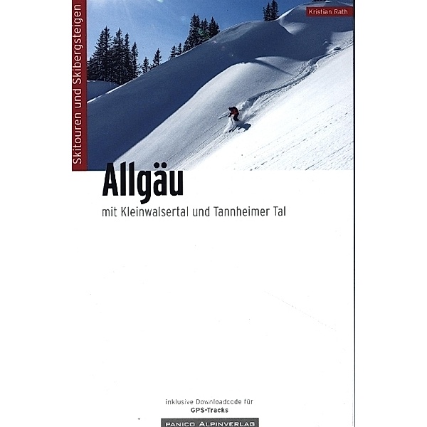 Skitourenführer Allgäu, Kristian Rath