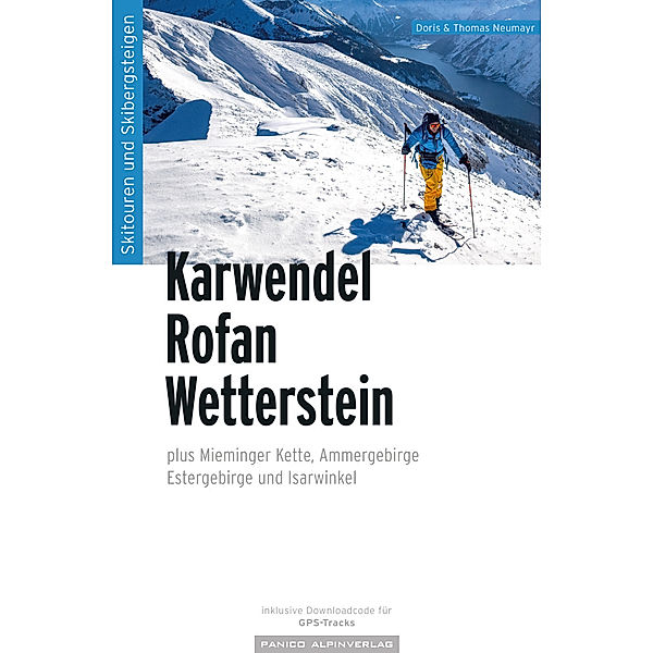 Skitourenführer Karwendel Rofan Wetterstein, Doris Neumayr, Thomas Neumayr