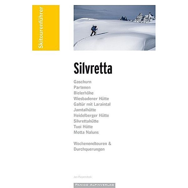Skitourenführer Silvretta, Jan Piepenstock