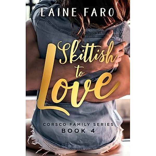 Skittish To Love / Corsco Family, Laine Faro
