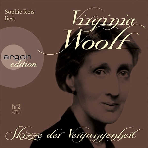 Skizze der Vergangenheit, Virginia Woolf
