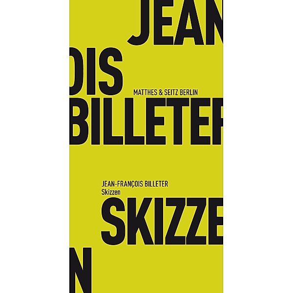 Skizzen, Jean François Billeter