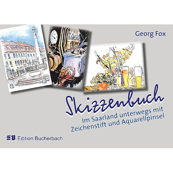 Skizzenbuch, Georg Fox