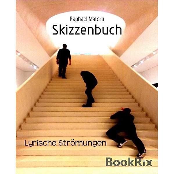 Skizzenbuch, Raphael Matern